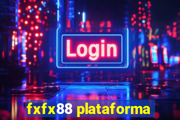 fxfx88 plataforma